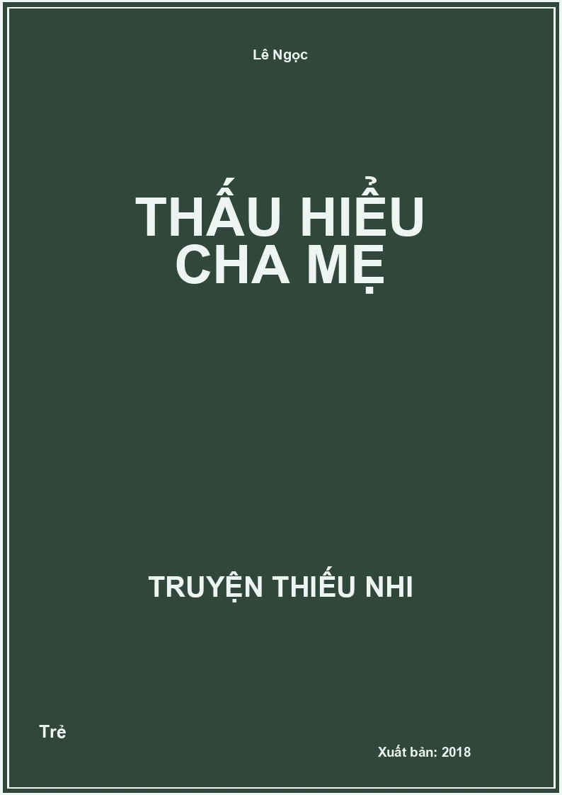 Thấu Hiểu Cha Mẹ