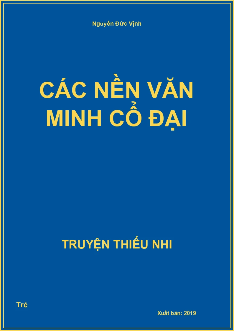 Các Nền Văn Minh Cổ Đại