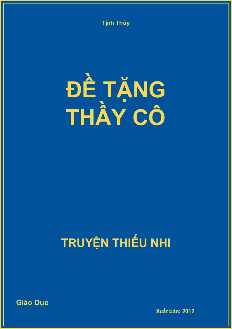 Đề Tặng Thầy Cô