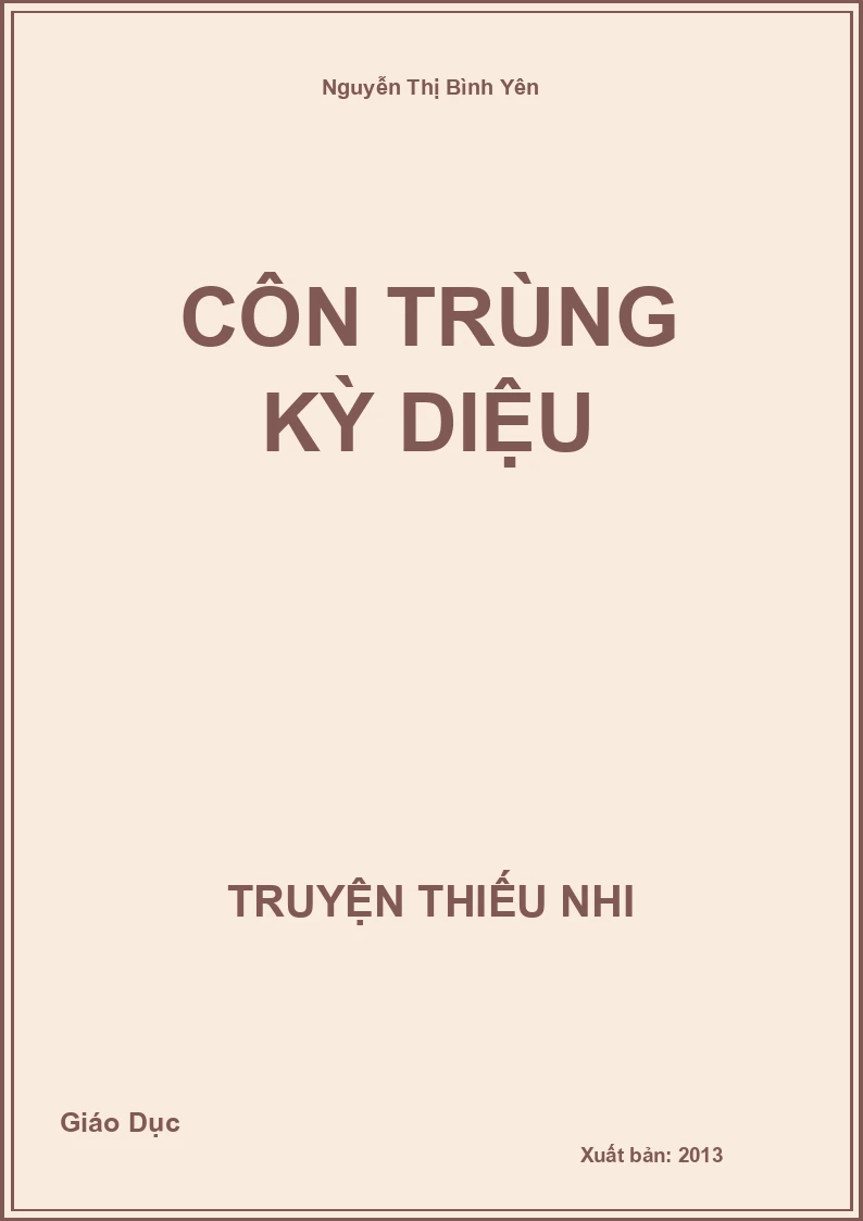 Côn Trùng Kỳ Diệu