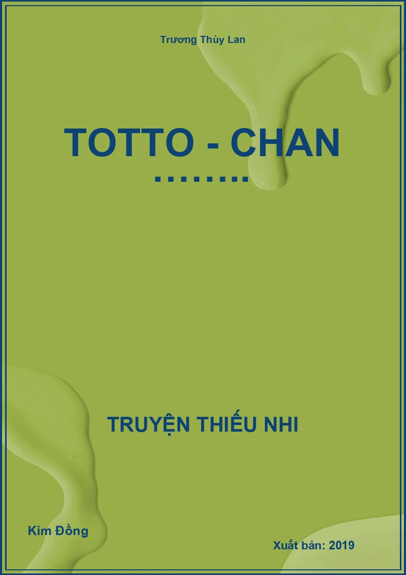 Totto - Chan ……..