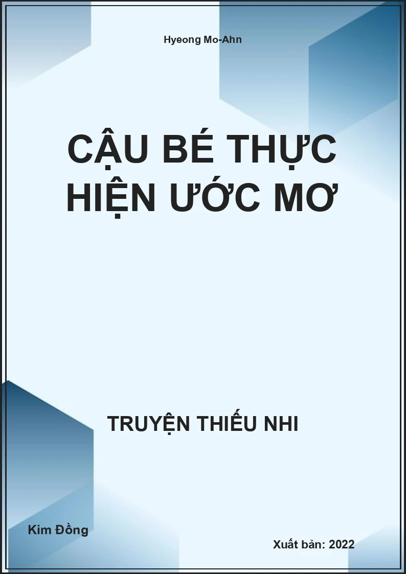 Cậu Bé Thực Hiện Ước Mơ