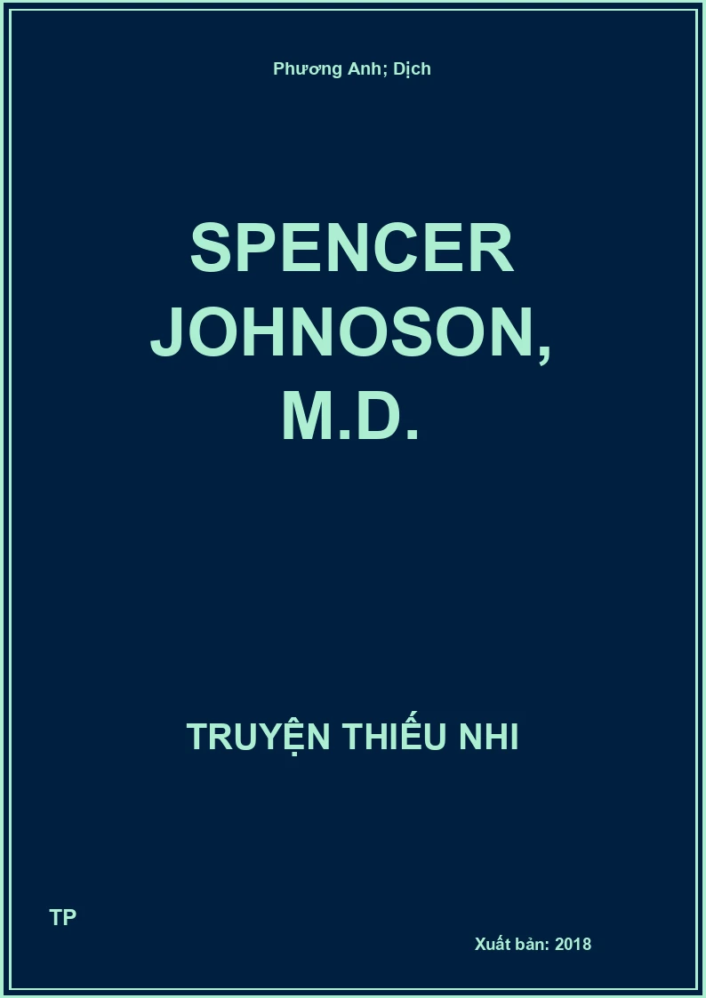Spencer Johnoson, M.D.