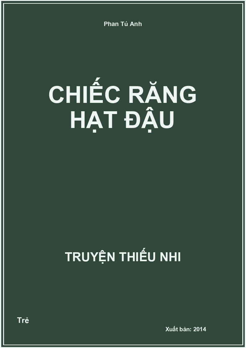 Chiếc Răng Hạt Đậu