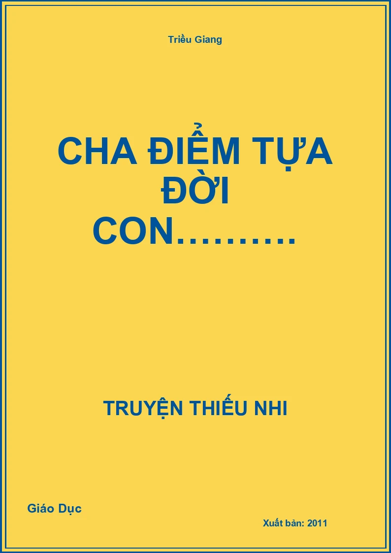Cha Điểm Tựa Đời Con……….
