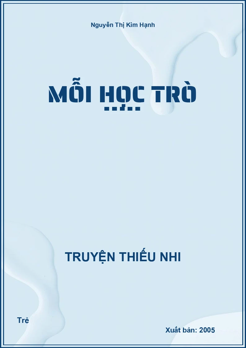 Mỗi Học Trò …..