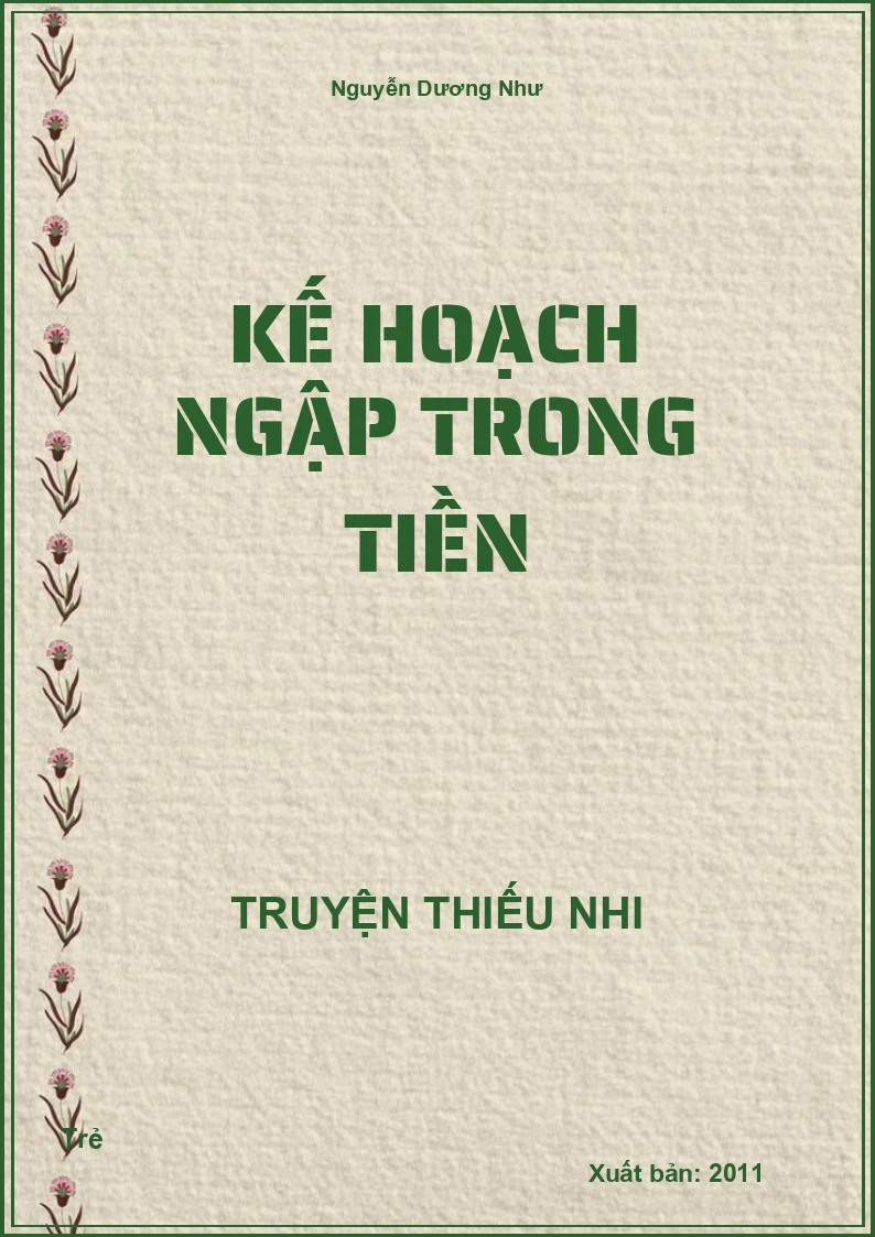 Kế Hoạch Ngập Trong Tiền
