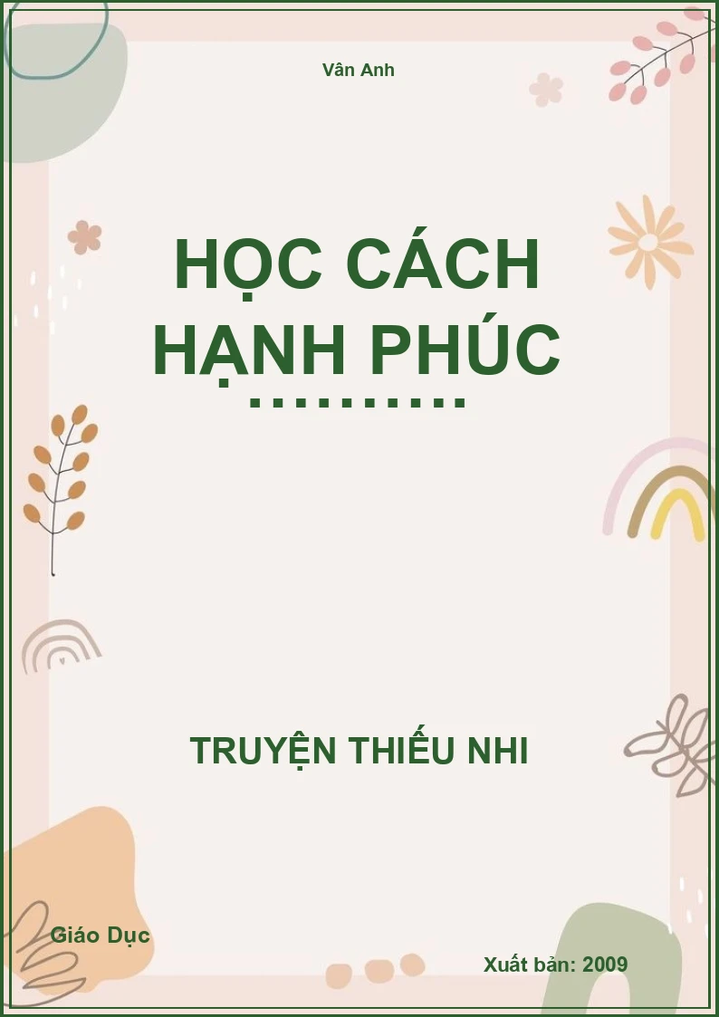 Học Cách Hạnh Phúc ……….