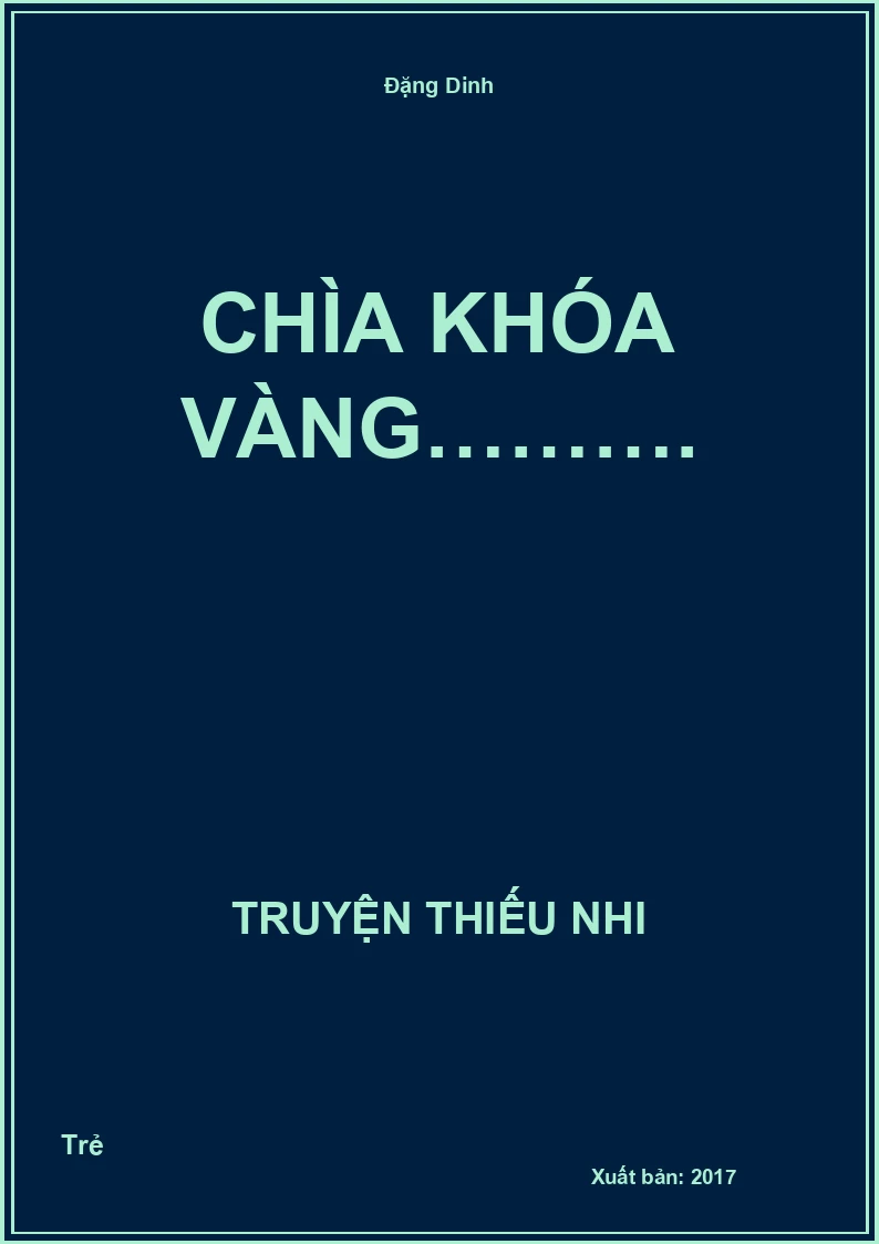 Chìa Khóa Vàng……….