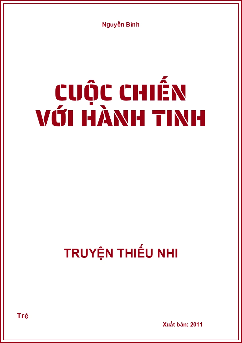 Cuộc Chiến Với Hành Tinh