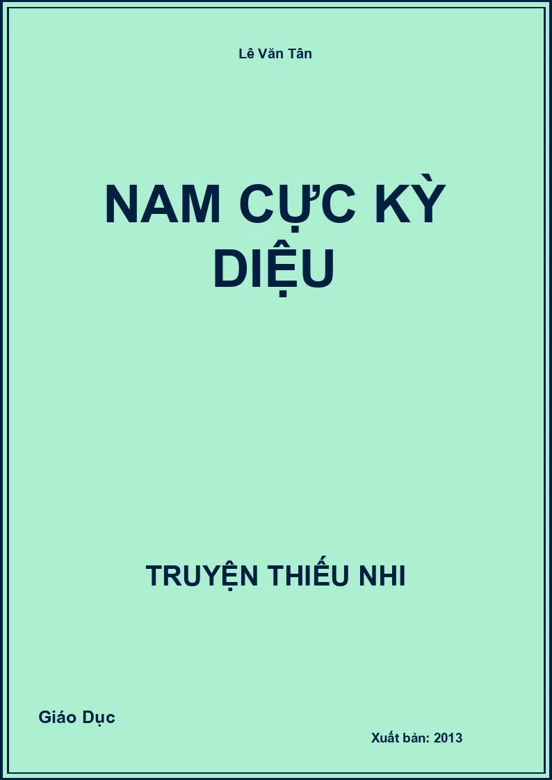 Nam Cực Kỳ Diệu