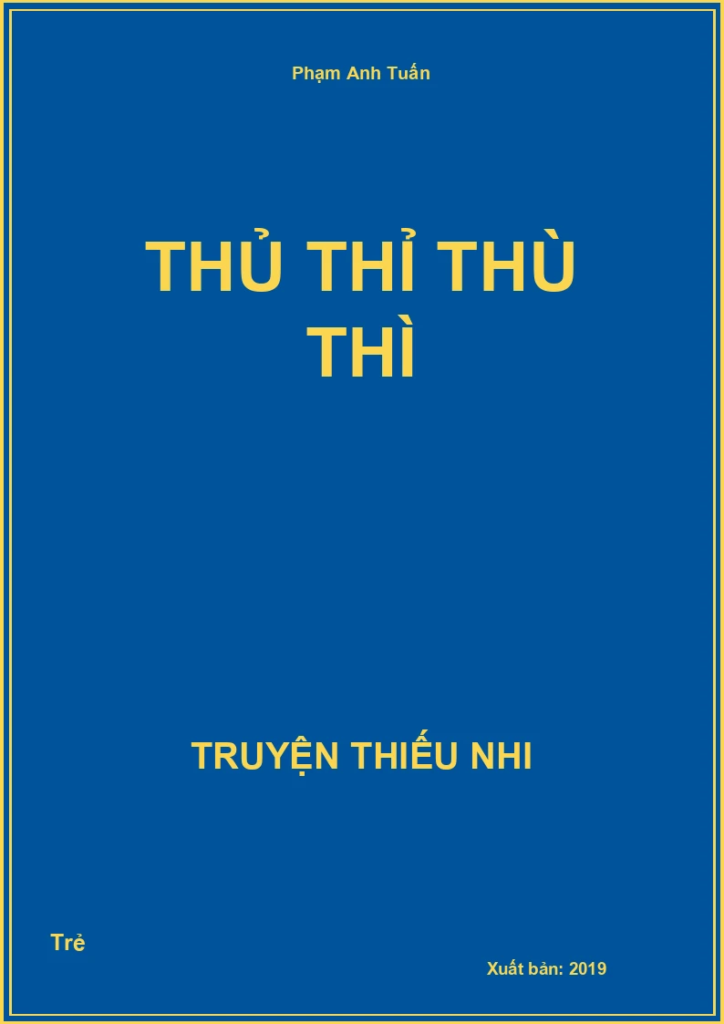 Thủ Thỉ Thù Thì