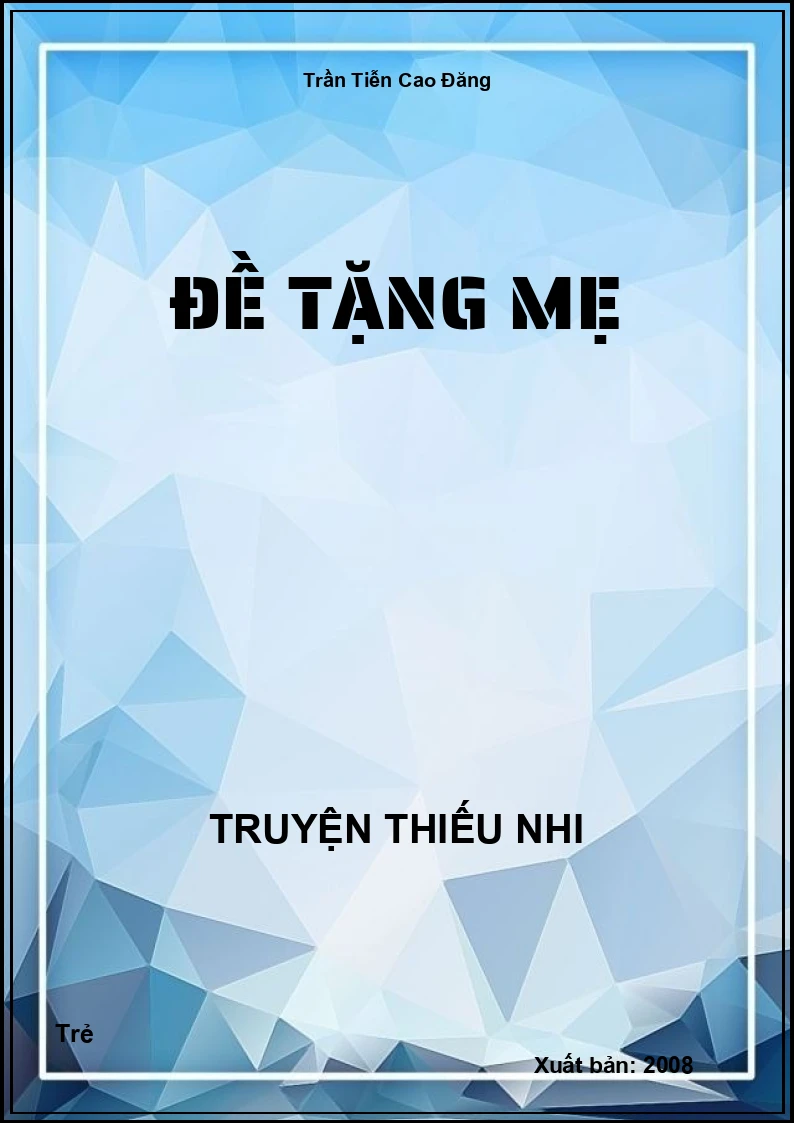 Đề Tặng Mẹ