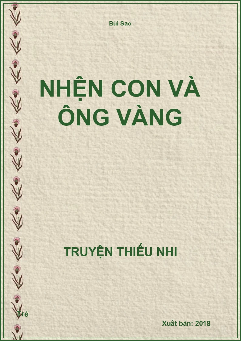 Nhện Con Và Ông Vàng