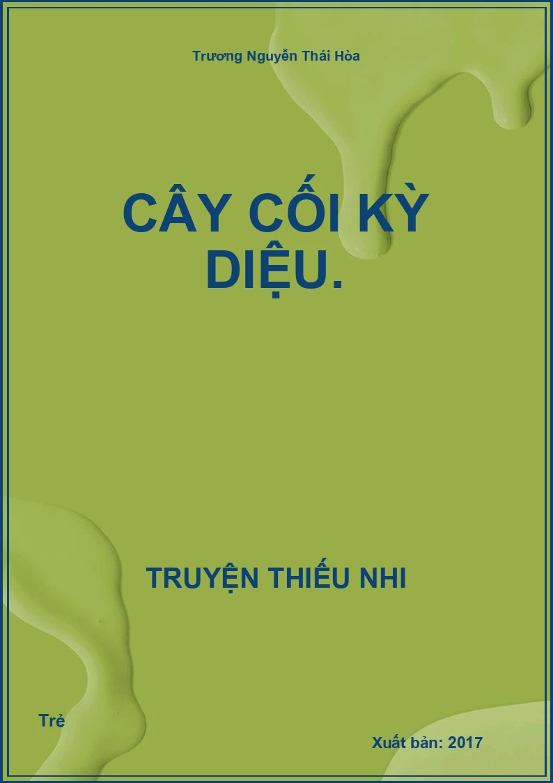 Cây Cối Kỳ Diệu.