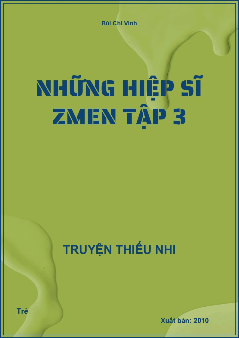 Những Hiệp Sĩ Zmen Tập 3