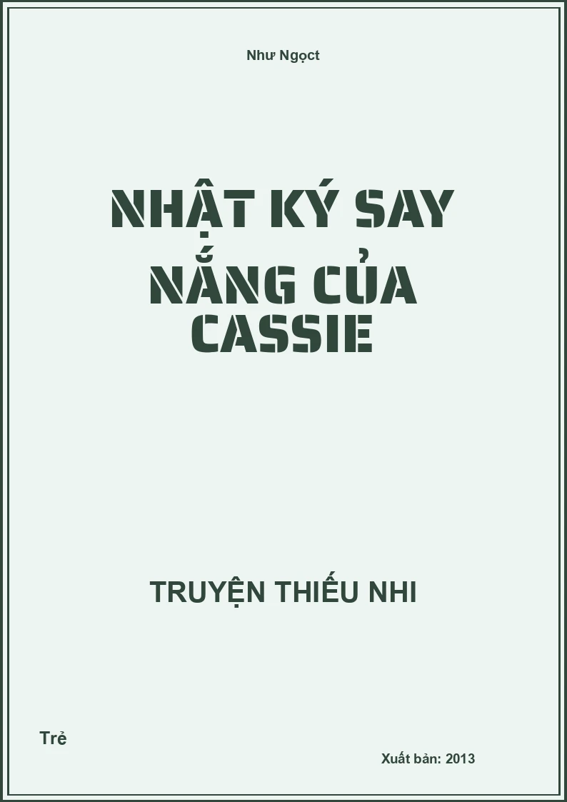 Nhật Ký Say Nắng Của Cassie