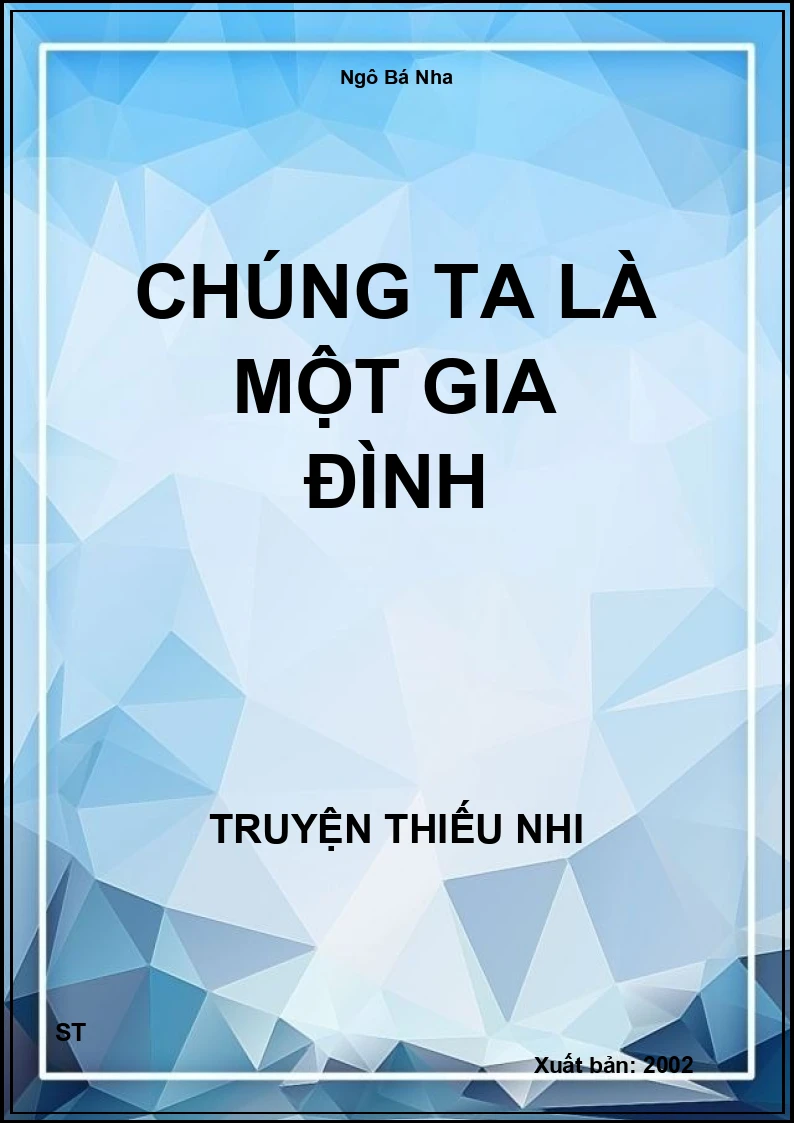 Chúng Ta Là Một Gia Đình