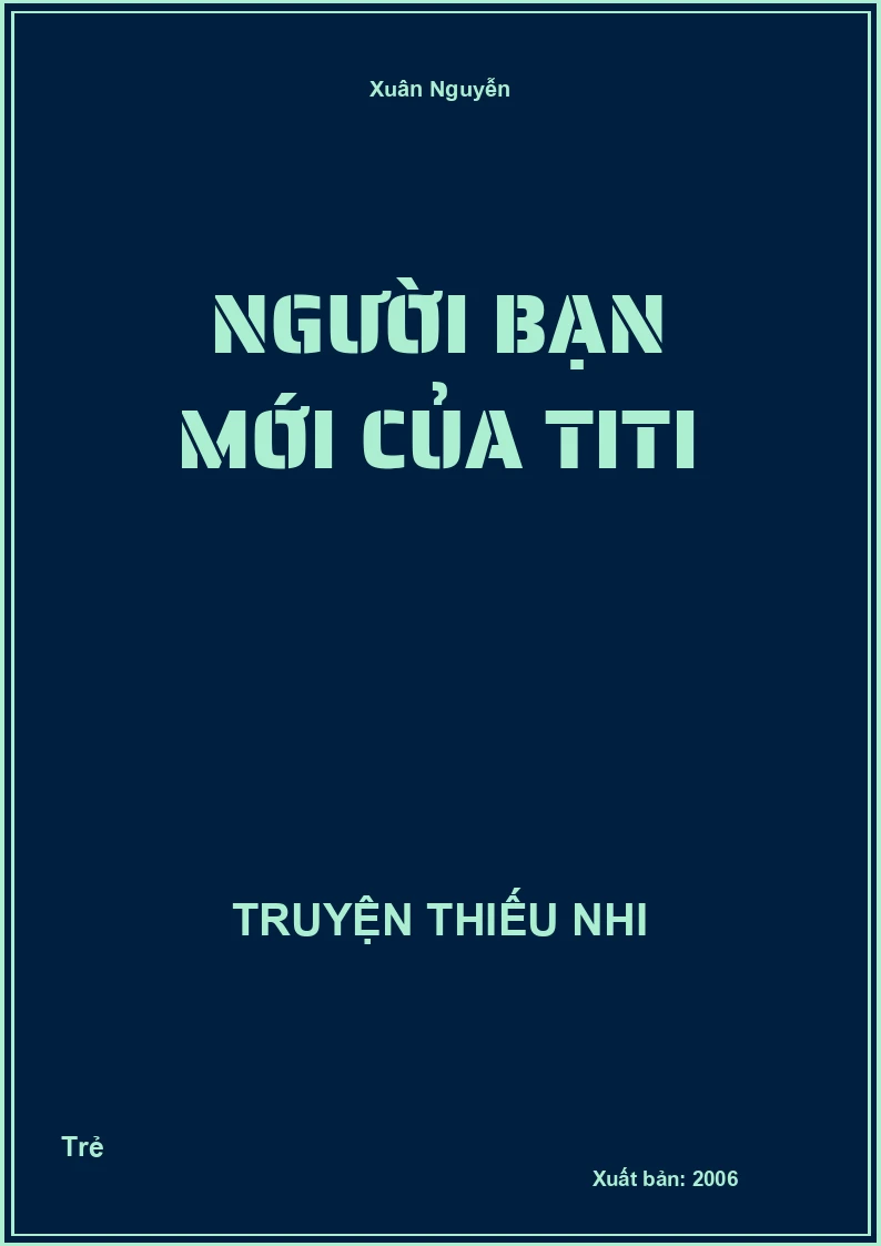 Người Bạn Mới Của Titi