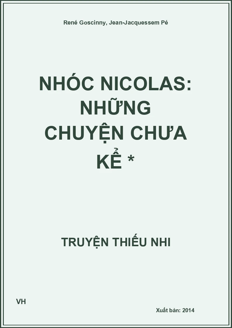 Nhóc Nicolas: Những Chuyện Chưa Kể *