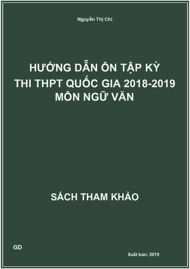 Hướng dẫn ôn tập kỳ thi THPT Quốc gia 2018-2019 môn Ngữ văn