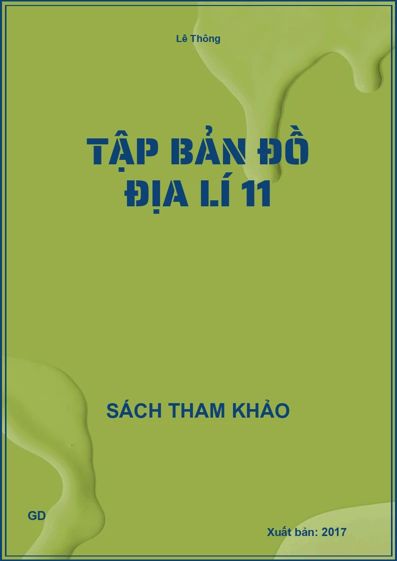 Tập bản đồ Địa lí 11