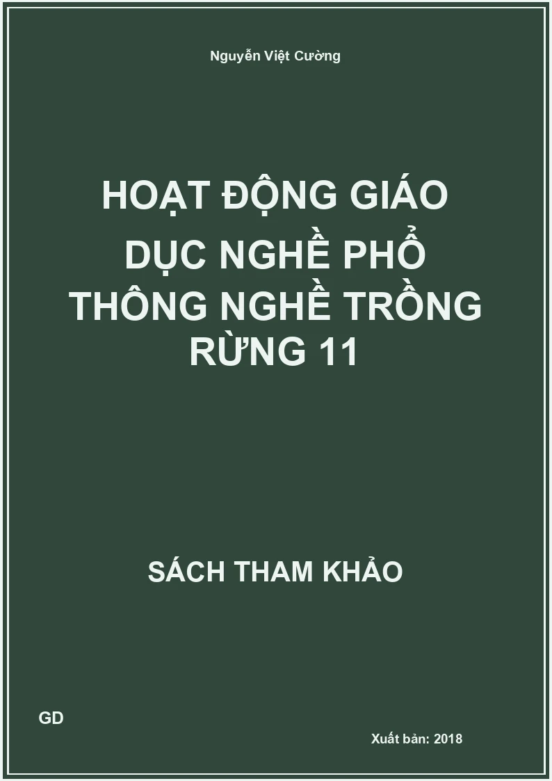 Hoạt động giáo dục nghề phổ thông nghề Trồng rừng 11