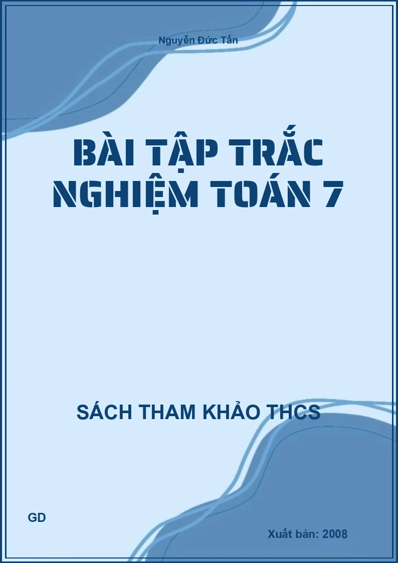 Bài tập trắc nghiệm Toán 7
