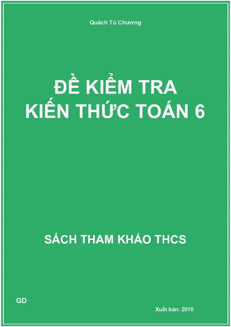 Đề kiểm tra kiến thức Toán 6
