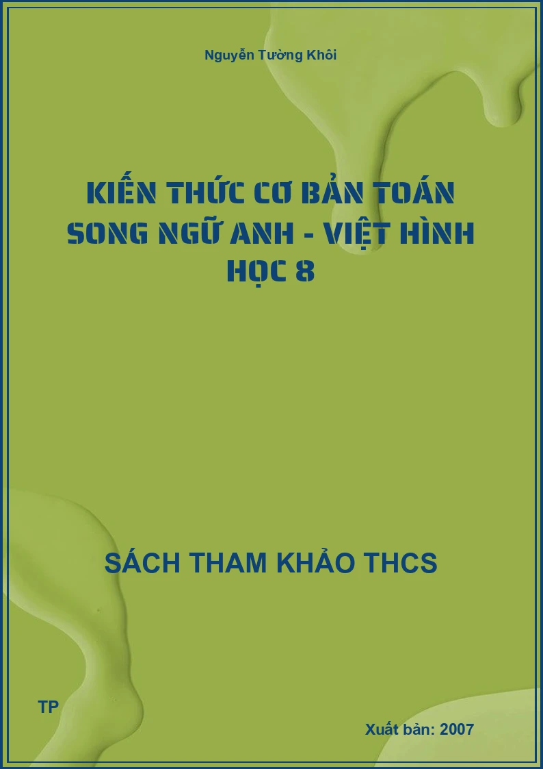 Kiến thức cơ bản Toán song ngữ Anh - Việt Hình học 8