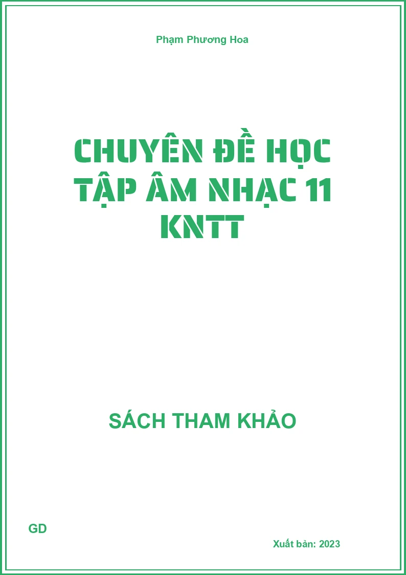 Chuyên đề học tập âm nhạc 11 KNTT