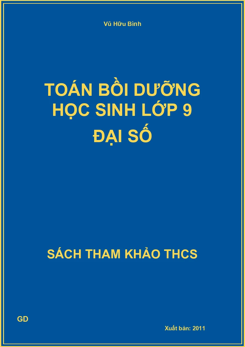 Toán bồi dưỡng học sinh lớp 9 Đại số