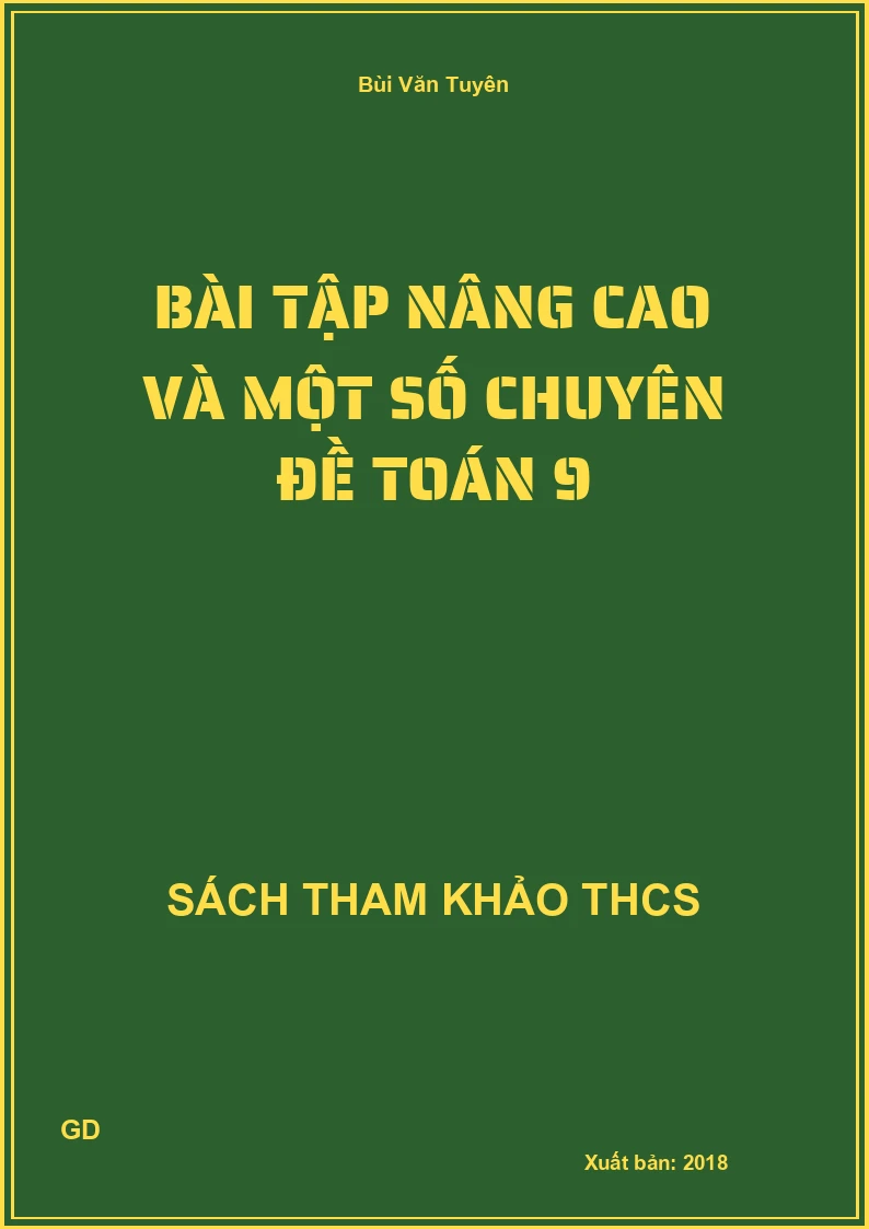 Bài Tập nâng cao và một số chuyên đề Toán 9
