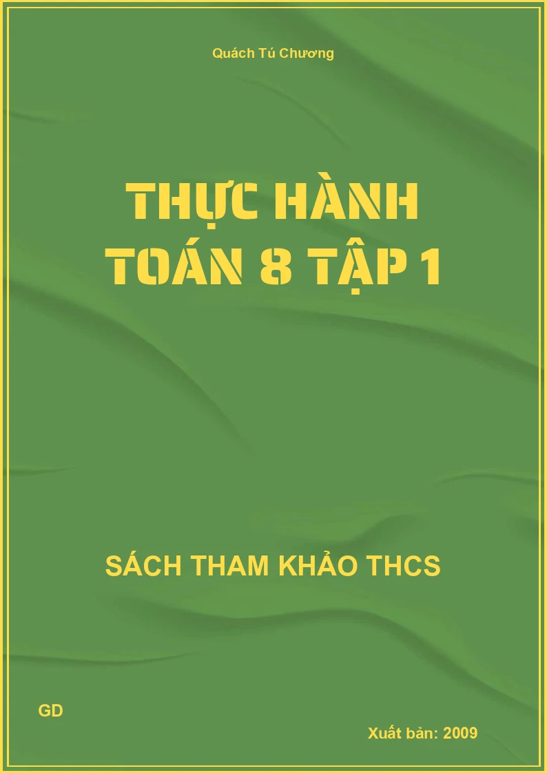 Thực hành Toán 8 Tập 1