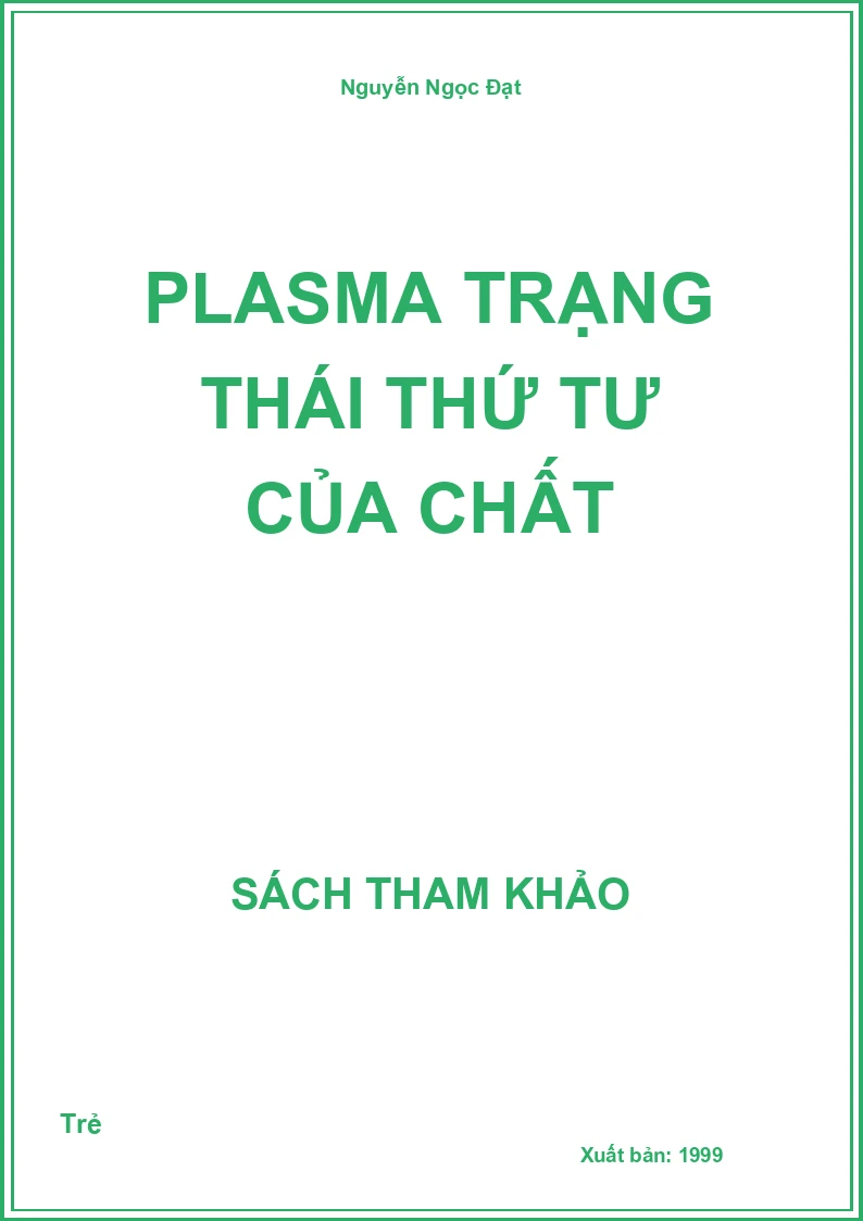 Plasma trạng thái thứ tư của chất