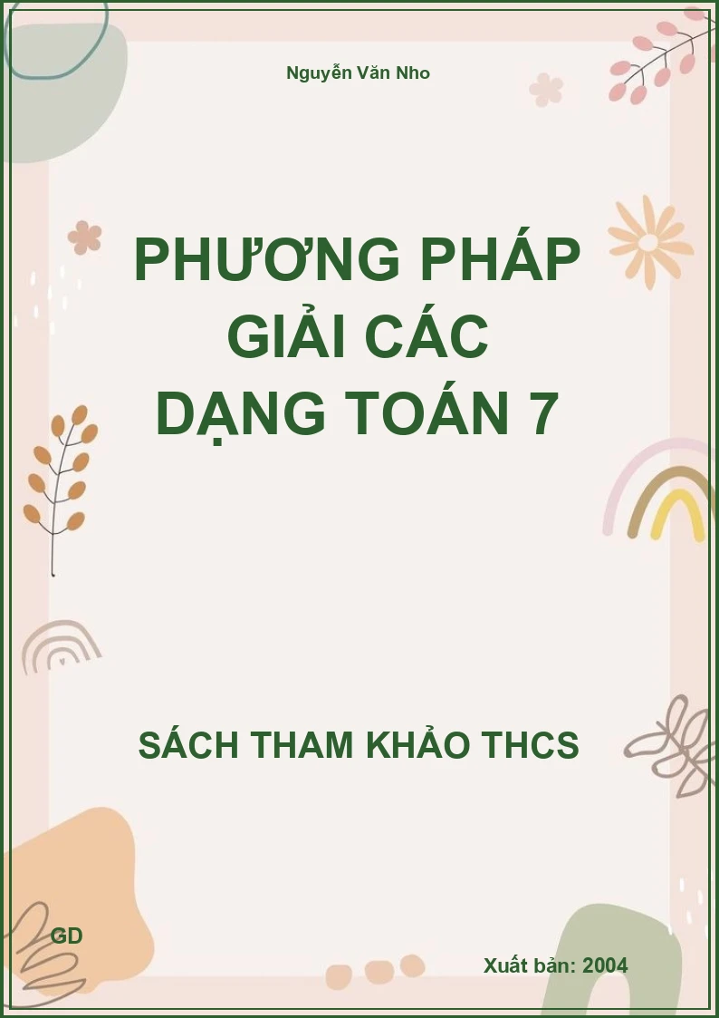 Phương pháp giải các dạng Toán 7