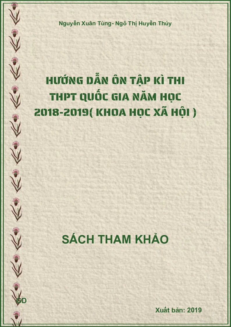 Hướng dẫn ôn tập kì thi THPT Quốc gia năm học 2018-2019( Khoa học Xã hội )