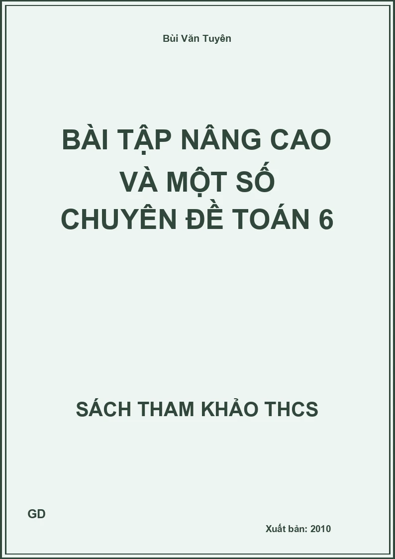 Bài Tập nâng cao và một số chuyên đề Toán 6