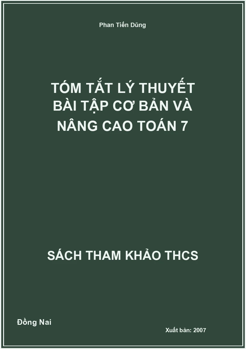 Tóm tắt lý thuyết bài tập cơ bản và nâng cao Toán 7