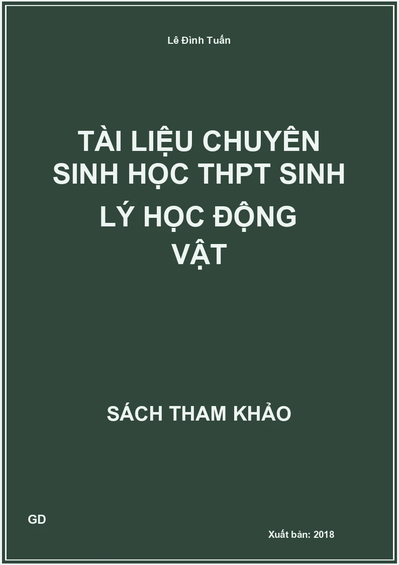 Tài liệu chuyên sinh học THPT Sinh lý học động vật