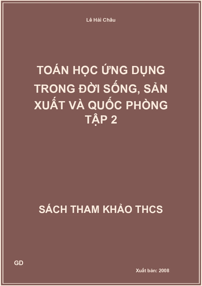 Toán học ứng dụng trong đời sống, sản xuất và quốc phòng Tập 2