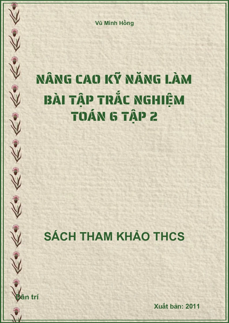 Nâng cao kỹ năng làm bài tập trắc nghiệm Toán 6 Tập 2