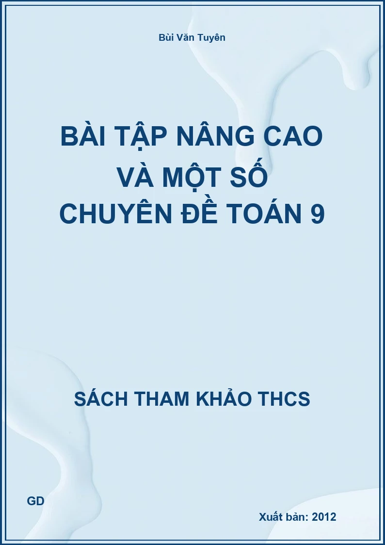 Bài Tập nâng cao và một số chuyên đề Toán 9