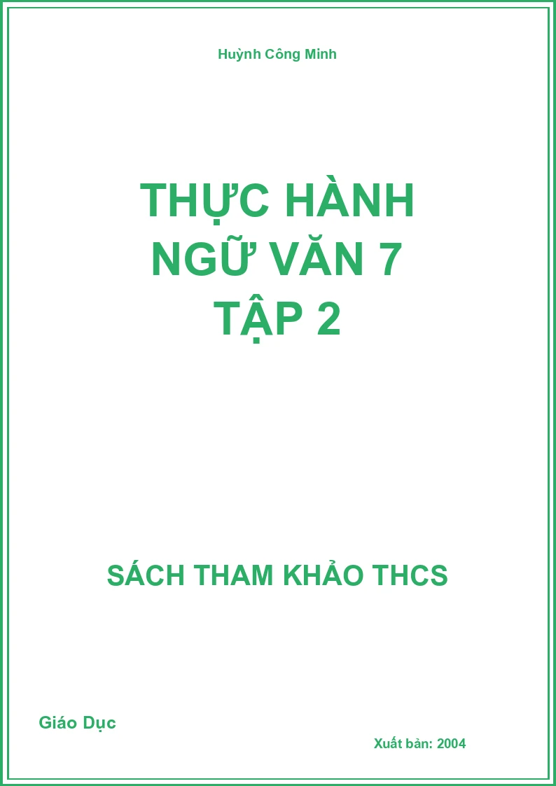 Thực hành ngữ văn 7 tập 2