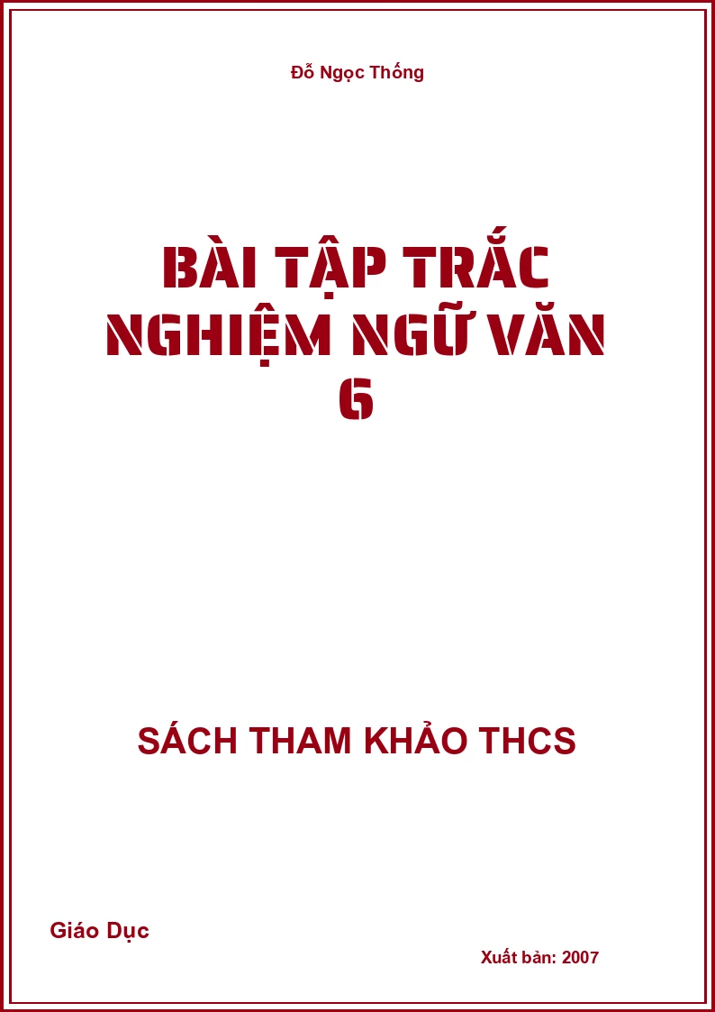 Bài tập trắc nghiệm ngữ văn 6