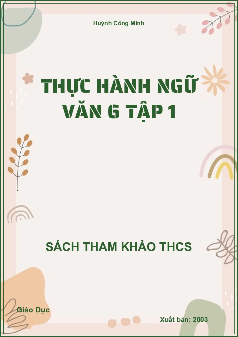 Thực hành ngữ văn 6 tập 1