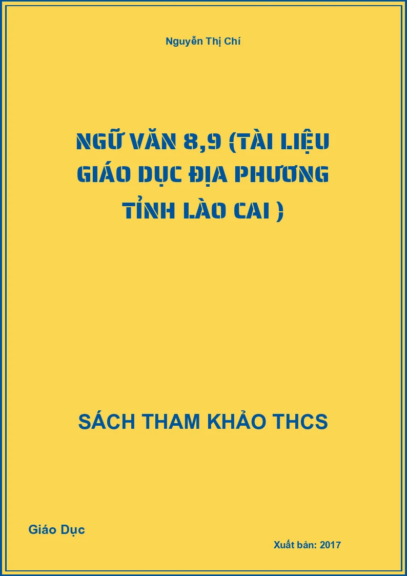 Ngữ văn 8,9 (tài liệu giáo dục địa phương tỉnh Lào Cai )