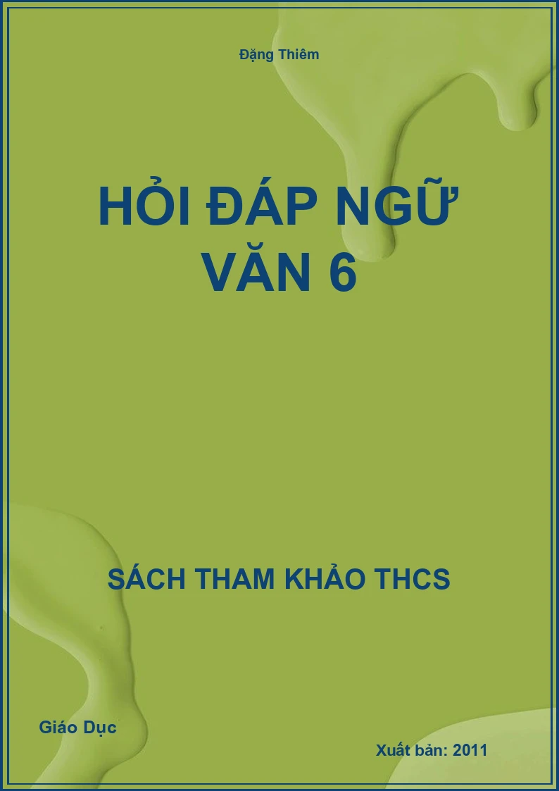 Hỏi đáp ngữ văn 6