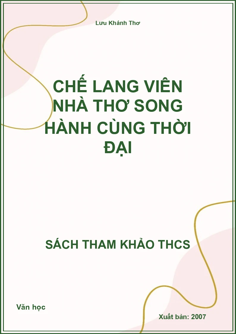 Chế Lan Viên nhà thơ song hành cùng thời đại