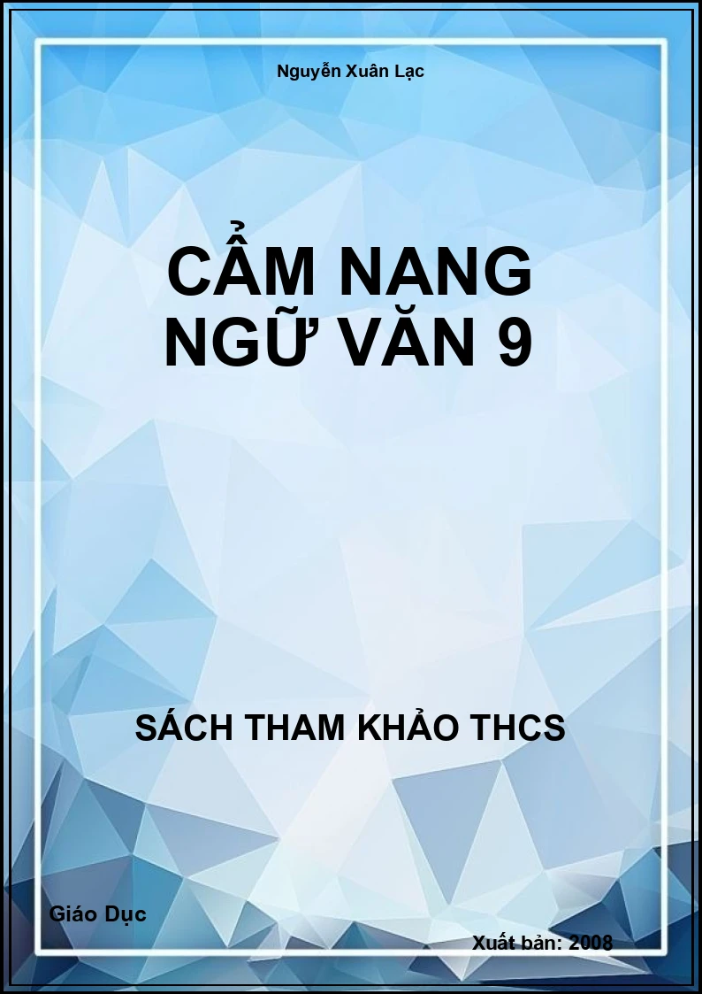 Cẩm nang ngữ văn 9
